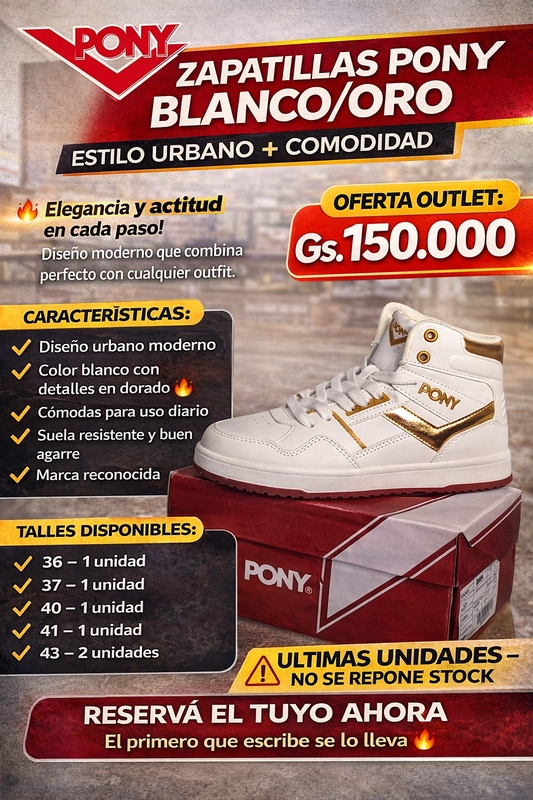 👟 ZAPATILLAS PONY BLANCO/ORO – ESTILO + ACTITUD